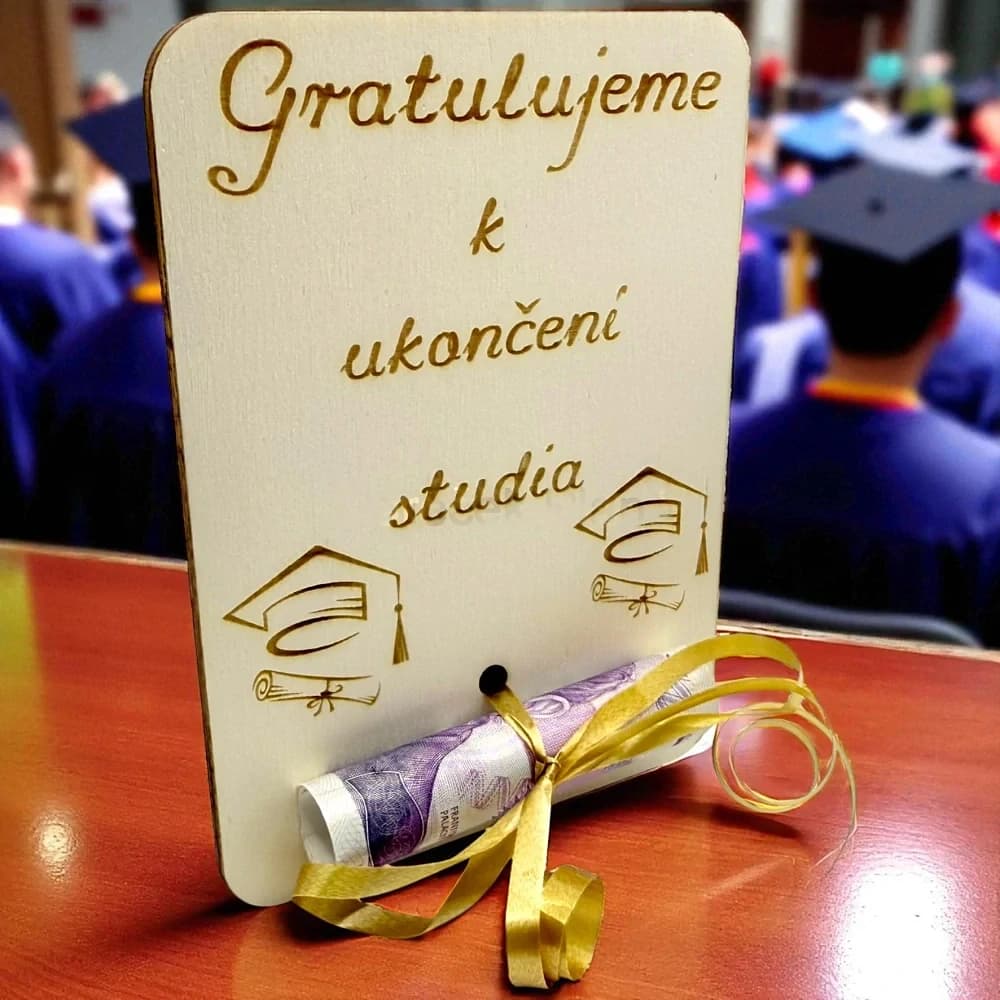 Dřevěná karta na peníze – Gratulujeme k ukončení studia