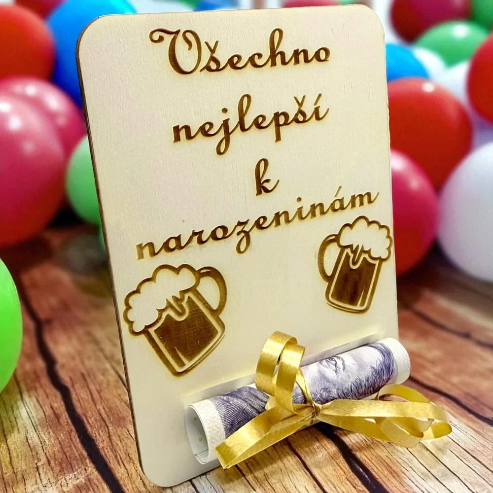 Dřevěná karta na peníze – Všechno nejlepší k narozeninám s pivem