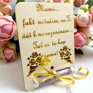 Dřevěná karta na peníze pro maminku – Vtipné přání