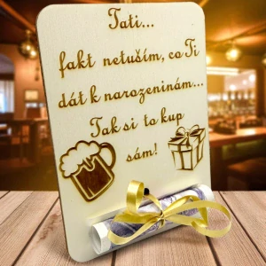Dřevěná karta na peníze – Tati, tak si to kup sám!