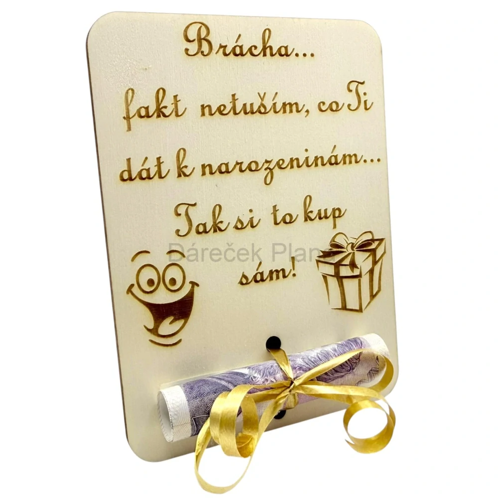 Karta na peníze„Brácha… Tak si to kup sám!“