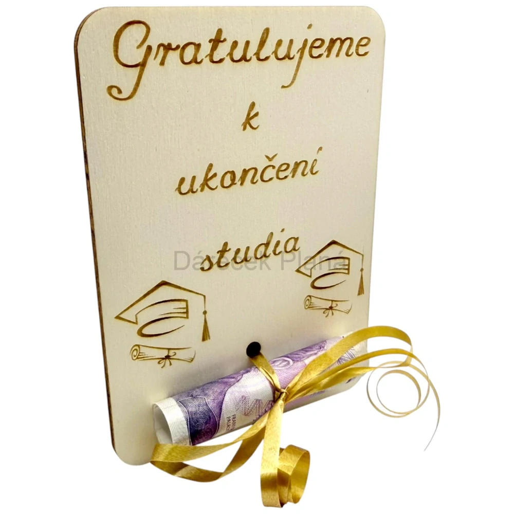 Dřevěná karta na peníze – Gratulujeme k ukončení studia 